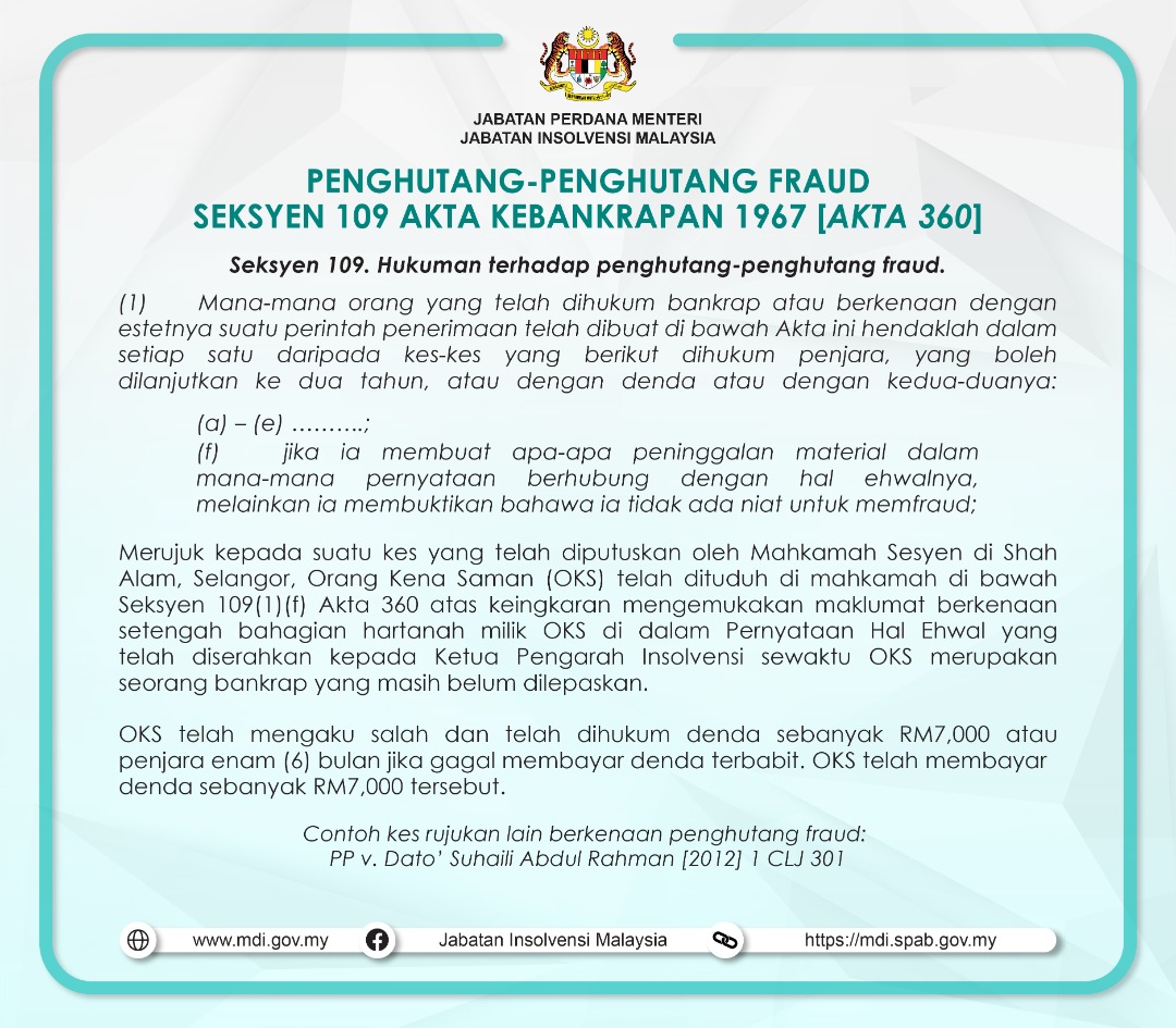 PENGHUTANG-PENGHUTANG FRAUD SEKSYEN 109 AKTA KEBANKRAPAN 1967 (AKTA 360)