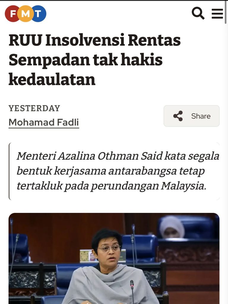 [29.07.2025] FMT 'RUU INSOLVENSI RENTAS SEMPADAN TAK HAKIS KEDAULATAN'