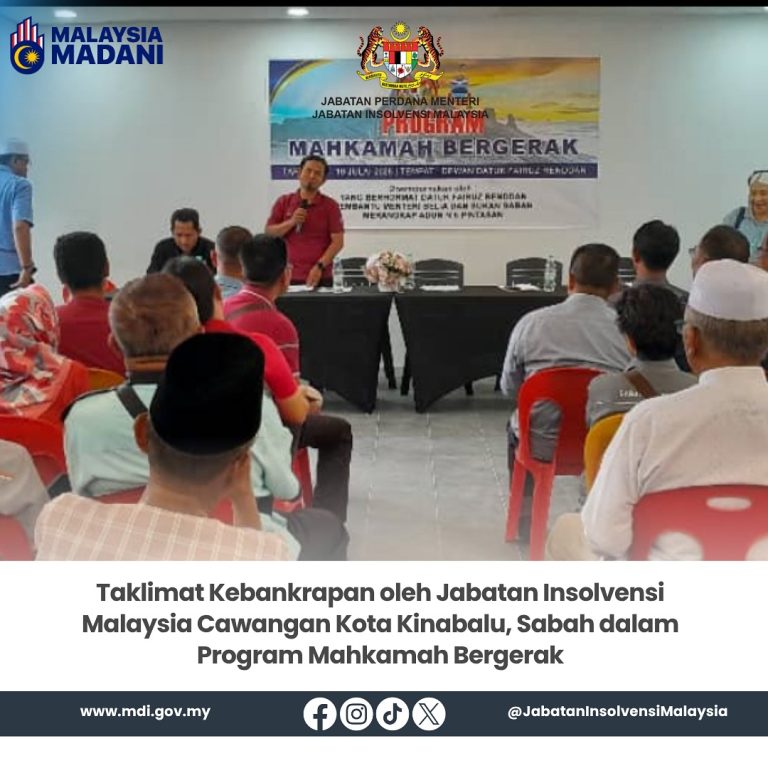 18 Julai 2025 | Taklimat Kebankrapan oleh Jabatan Insolvensi Malaysia Cawangan Kota Kinabalu, Sabah dalam Program Mahkamah Bergerak