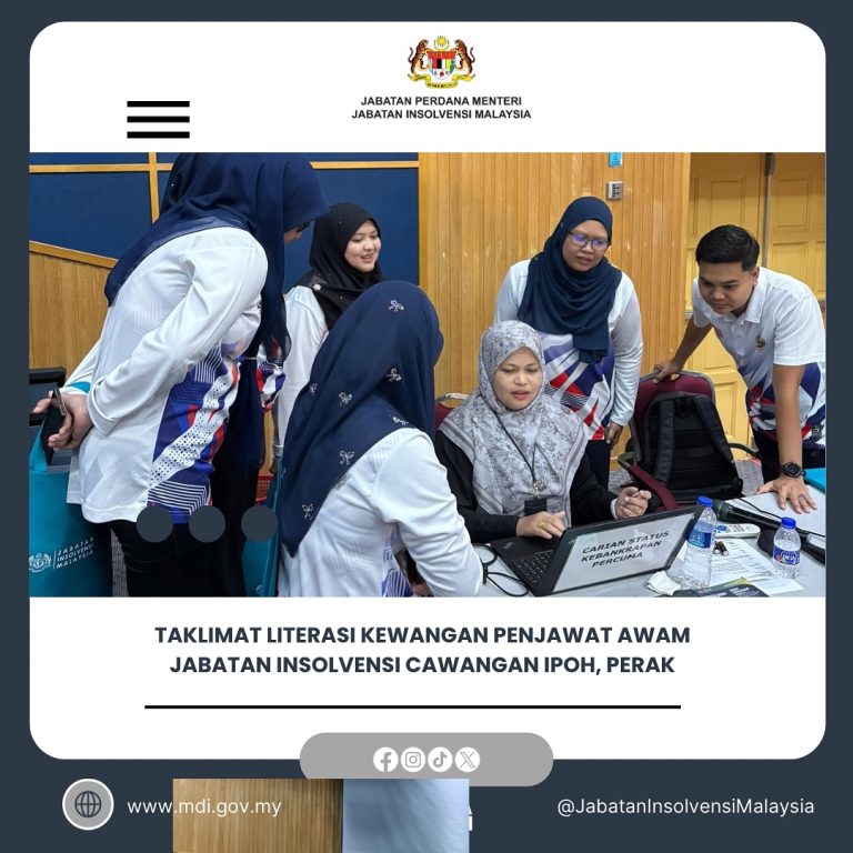 18 Jun 2025 | Taklimat Literasi Kewangan Penjawat Awam Jabatan Insolvensi Cawangan Ipoh, Perak