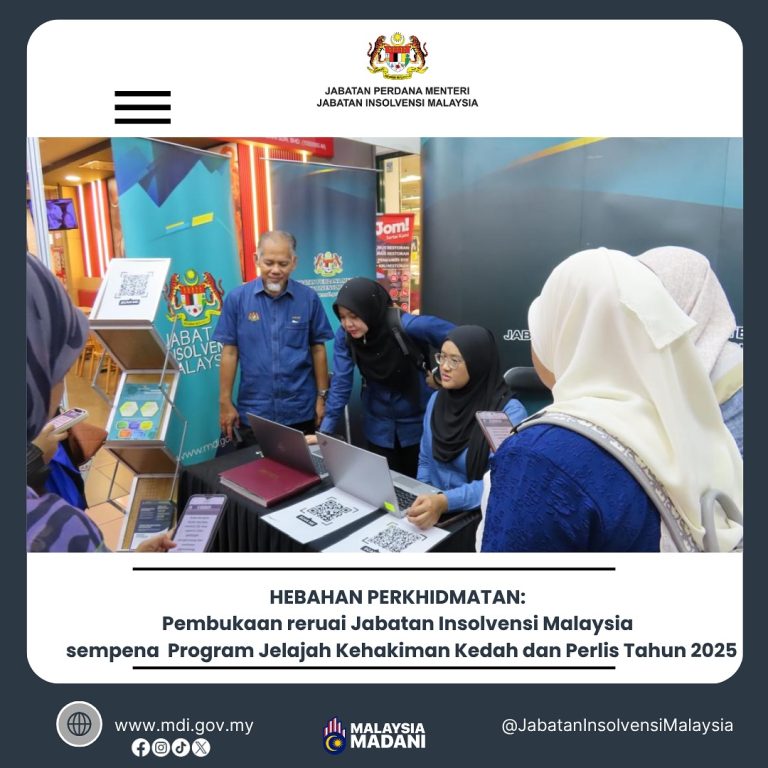 4-5 Julai 2025 | Hebahan Perkhidmatan : Pembukaan Reruai Jabatan Insolvensi Malaysia Sempena Program Jelajah Kehakiman Kedah dan Perlis Tahun 2025