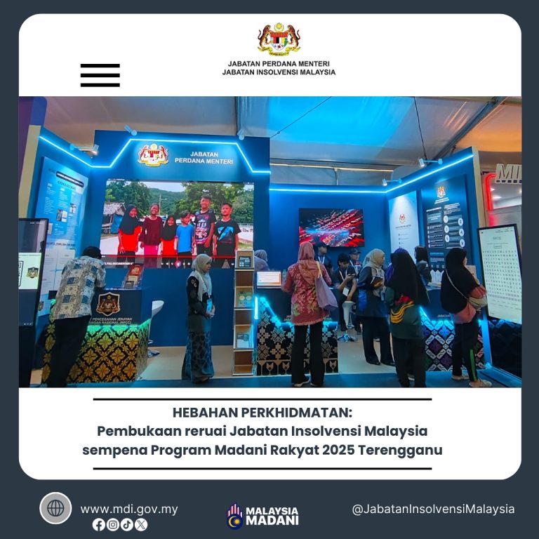 10-12 Julai 2025 | Hebahan Perkhidmatan : Pembukaan Reruai Jabatan Insolvensi Malaysia Sempena Program MADANI Rakyat 2025 Terengganu