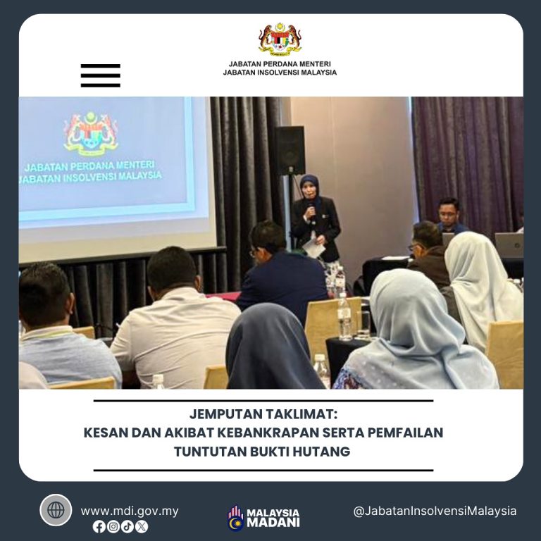 14 Julai 2025 | Jemputan Taklimat : Kesan dan Akibat Kebankrapan serta Pemfailan Tuntutan Bukti Hutang