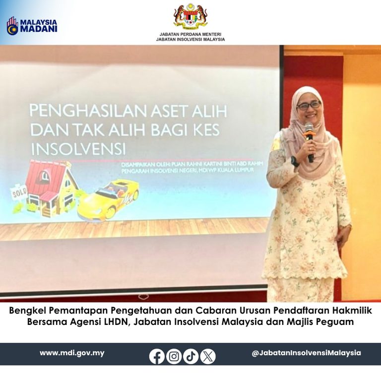 14-16 Nov 2025 | Bengkel Pemantapan Pengetahuan dan Cabaran Urusan Pendaftaran Hakmilik bersama agensi LHDN, Jabatan Insolvensi Malaysia dan Majlis Peguam