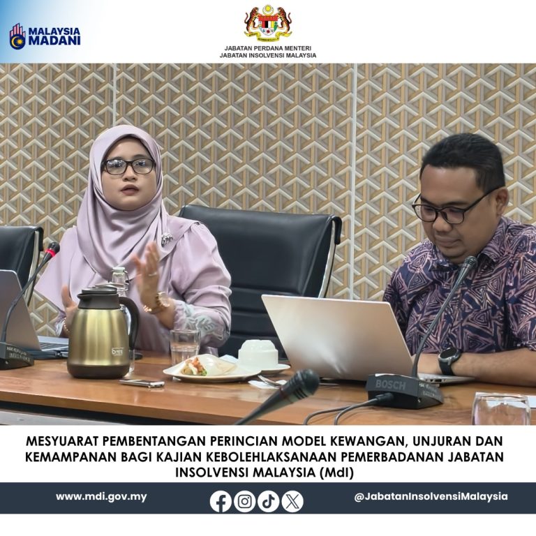 4 Dis 2025 | Mesyuarat Pembentangan Perincian Model Kewangan, Unjuran dan Kemampanan Bagi Kajian Kebolehlaksanaan Pemerbadanan Jabatan Insolvensi Malaysia