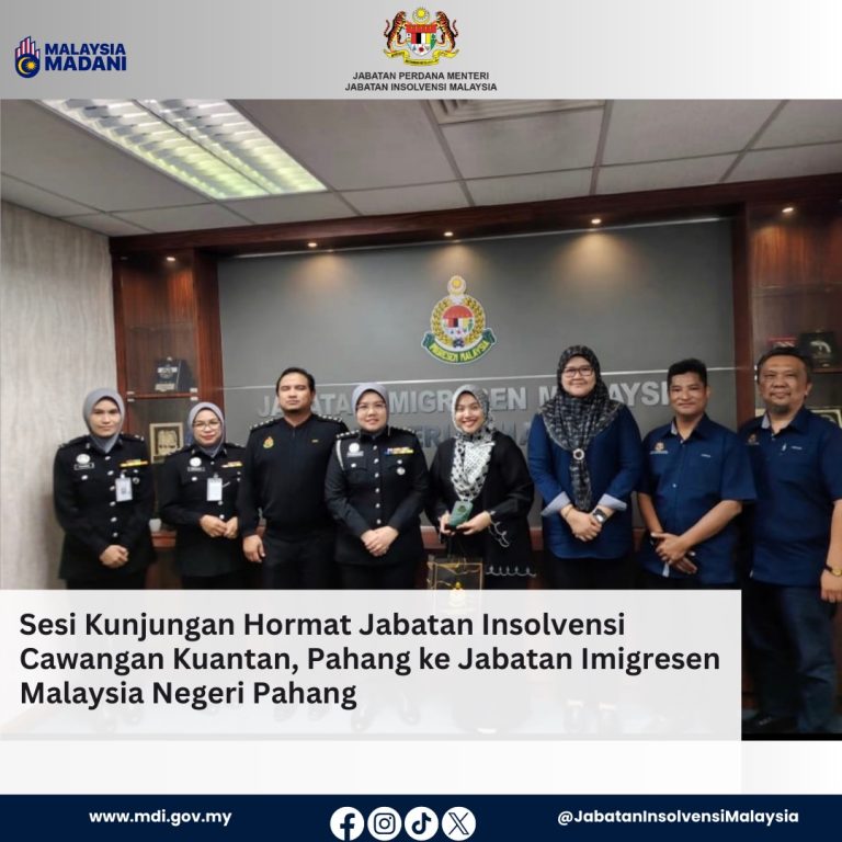 21 Jan 2026 | Sesi Kunjungan Hormat Jabatan Insolvensi Cawangan Kuantan ke Jabatan Imigresen Malaysia (JIM) Negeri Pahang