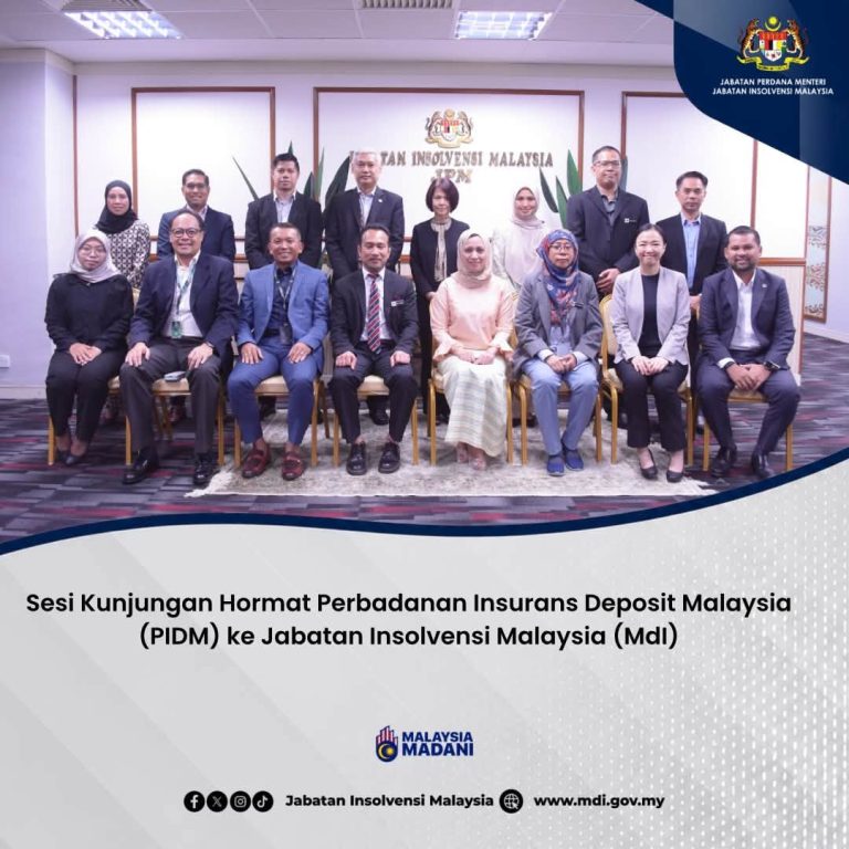 13 Julai 2026 | Sesi Kunjungan Hormat Perbadanan Insurans Deposit Malaysia (PIDM) ke Jabatan Insolvensi Malaysia (MdI)