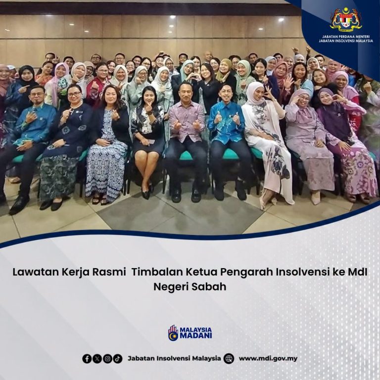 20 Julai 2026 | Lawatan Kerja Rasmi Timbalan Ketua Pengarah Insolvensi Ke MdI Negeri Sabah